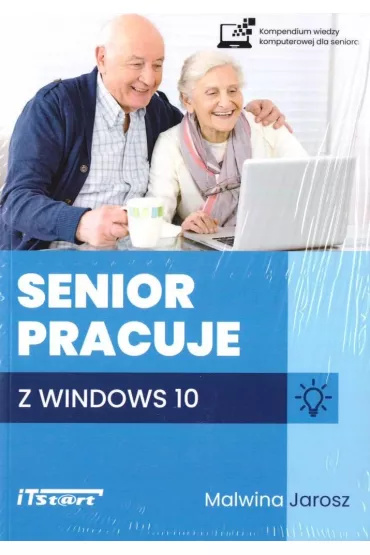 Senior pracuje w Windows 10 - Malwina Jarosz