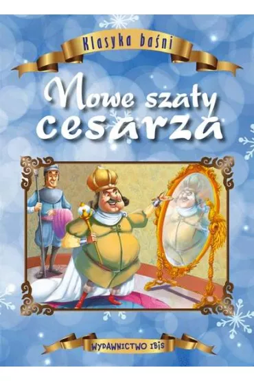 Klasyka ba�ni. Nowe szaty cesarza