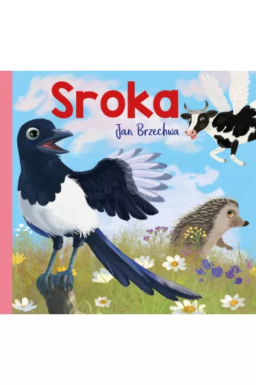 Sroka - Jan Brzechwa
