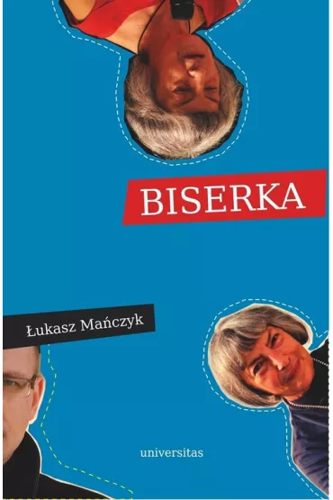 Biserka - �ukasz Ma�czyk