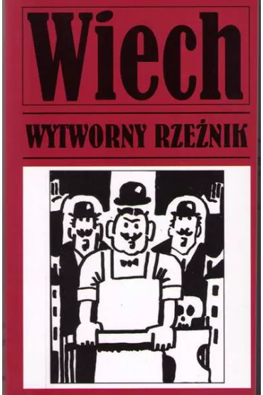 Wytworny rze�nik. Opowiadania powojenne. Tom 10 - Stefan Wiech Wiechecki