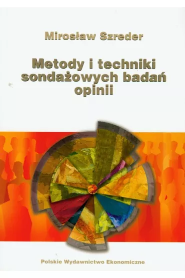 Metody i techniki sonda�owych bada� opinii - Miros�aw Szreder