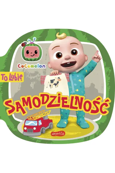 Cocomelon. To lubi�. Samodzielno�� - Kinga  Tajgreber