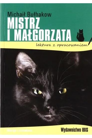 Mistrz i Ma�gorzata. Lektura z opracowaniem - Michai� Bu�hakow
