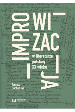 eBook Improwizacja w literaturze polskiej XX wieku pdf mobi epub