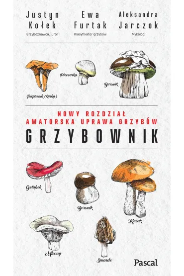 Grzybownik - Ewa  Furtak, Justyn  Ko�ek, Aleksandra  Jarczok
