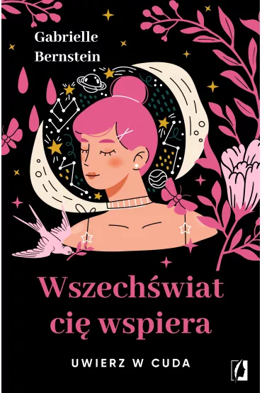 eBook Wszech�wiat ci� wspiera. Uwierz w cuda mobi epub - Gabrielle Bernstein