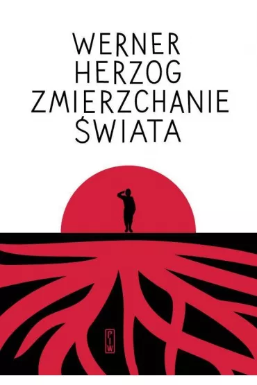 Zmierzchanie �wiata - Werner Herzog