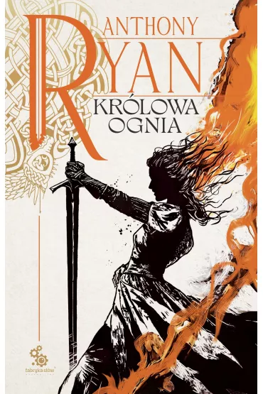 Kr�lowa ognia. Trylogia Kruczy Cie�. Tom 3 - Anthony Ryan