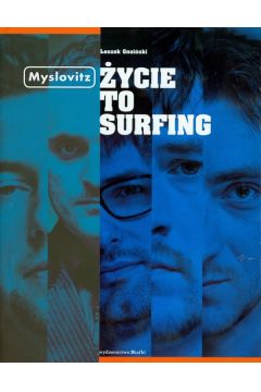 Myslovitz ycie to surfing