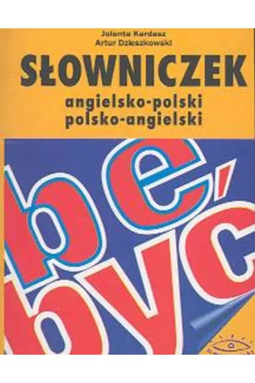 W pigu�ce-s�owniczek polsko-angielski ang-pol - Artur Dzieszkowski, Jolanta Kardasz