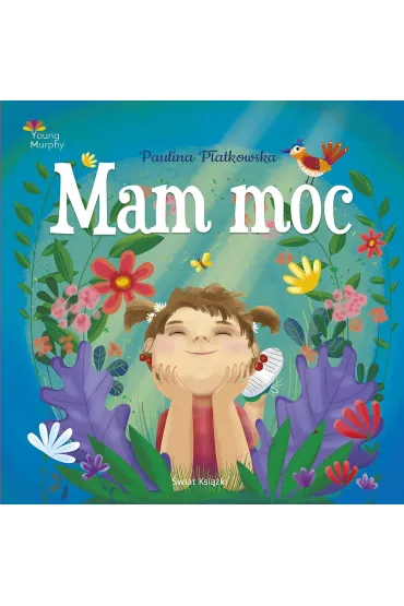Mam moc - Paulina P�atkowska