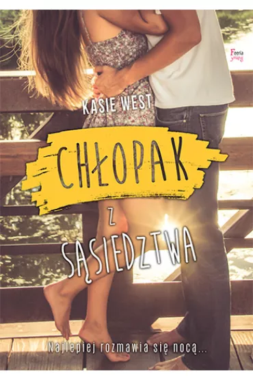 Ch�opak z s�siedztwa - Kasie West
