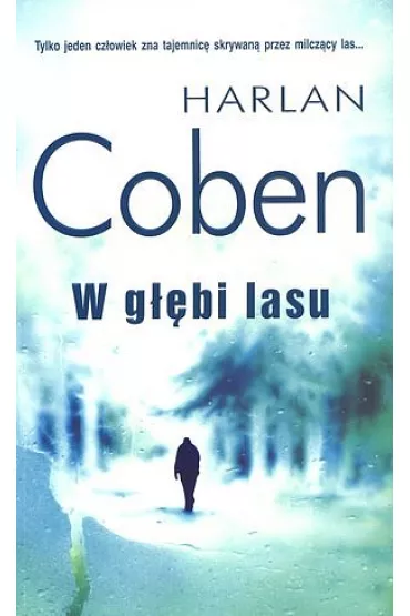 W g��bi lasu - Harlan Coben