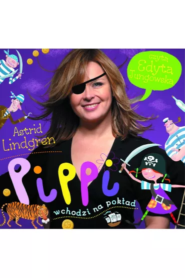 Audiobook Pippi wchodzi na pok�ad. Pippi Po�czoszanka. Tom 2 mp3 - Astrid Lindgren