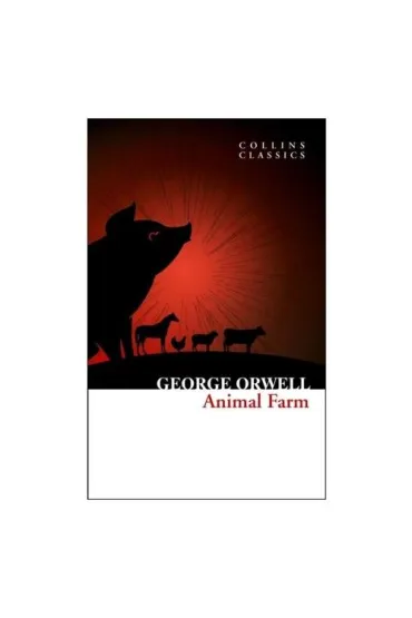 Animal Farm - George Orwell