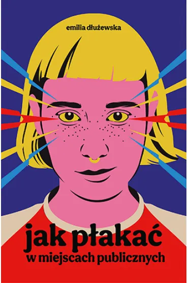 Jak p�aka� w miejscach publicznych - Emilia  D�u�ewska