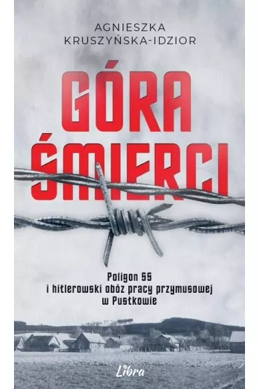 G�ra �mierci - Agnieszka  Kruszy�ska-Idzior