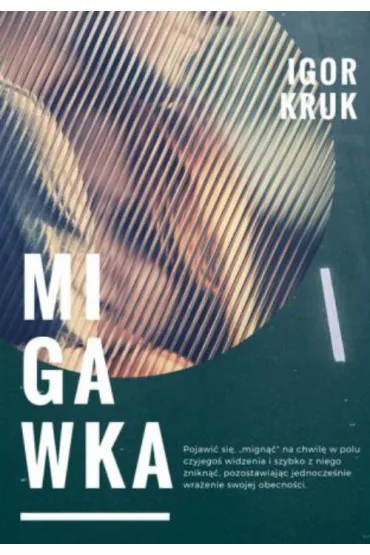 Migawka - Igor Kruk