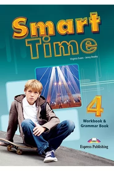 Smart Time 4. Workbook & Grammar Book - Jenny Dooley, Virginia Evans