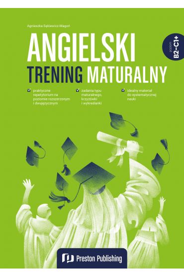 Angielski. Trening maturalny (B2-C1+)