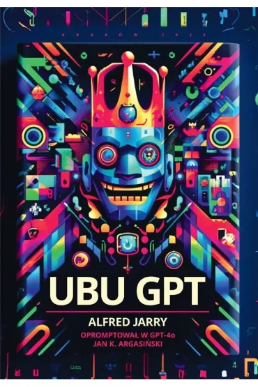Ubu GPT - Alfred Jarry
