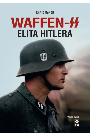 Waffen-SS. Elita Hitlera - Chris McNab