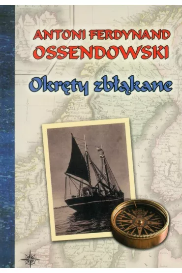 Okr�ty zb��kane - Antoni Ferdynand Ossendowski