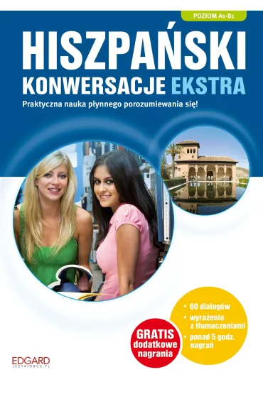 EDGARD. Hiszpa�ski. Konwersacje ekstra wyd. 2017