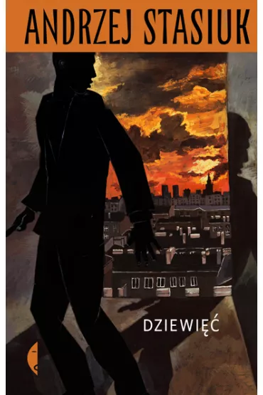 Dziewi�� - Andrzej Stasiuk