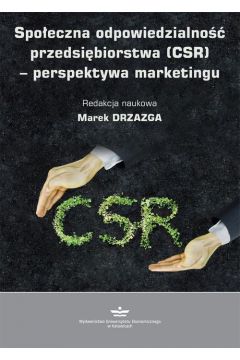 eBook Spoeczna odpowiedzialno przedsibiorstwa (CSR) – perspektywa marketingu pdf