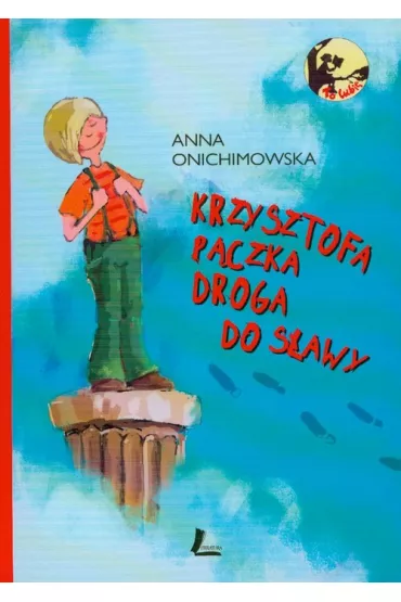 Krzysztofa P�czka droga do s�awy - Anna Onichimowska