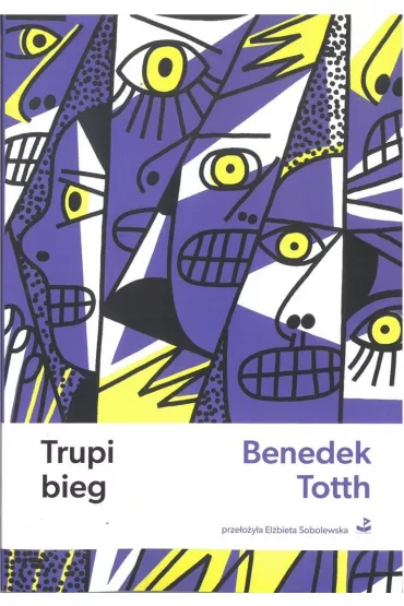 Trupi bieg - Totth Benedek