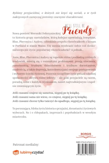 We'll still be friends - Weronika Dobrzyniecka