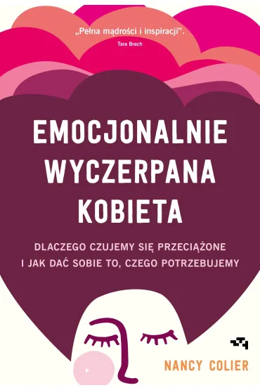 Emocjonalnie wyczerpana kobieta - Nancy Colier