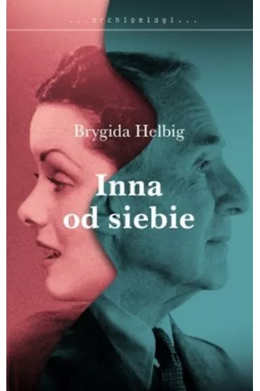 Inna od siebie - Brygida Helbig