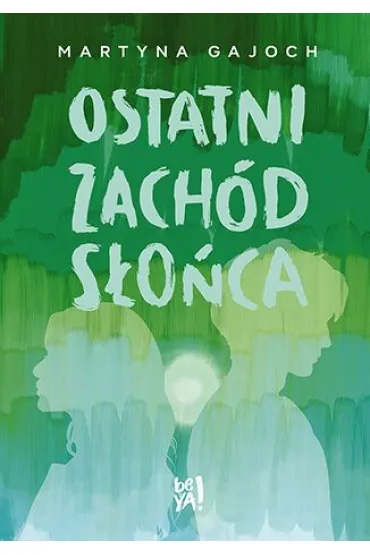 Ostatni zach�d s�o�ca - Martyna  Gajoch