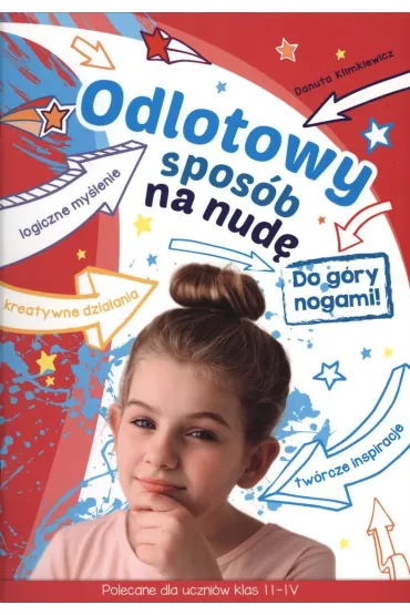 Odlotowy spos�b na nud�. Do g�ry nogami! - Danuta Klimkiewicz