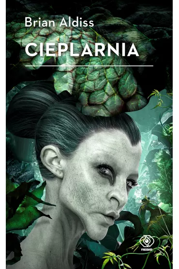 Cieplarnia - Brian Aldiss