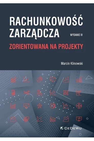Rachunkowo�� zarz�dcza zorientowana na projekty - Marcin Klinowski