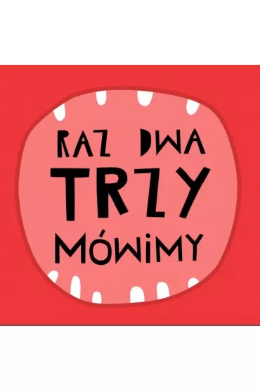 Raz, Dwa, Trzy. M�wimy - Joanna Bartosik