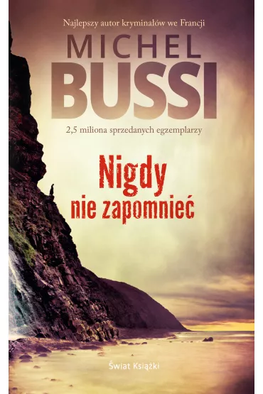 eBook Nigdy nie zapomnie� mobi epub - Michel Bussi