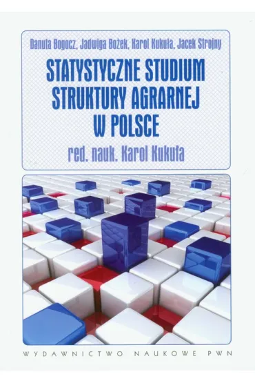 Statystyczne studium struktury agrarnej w Polsce