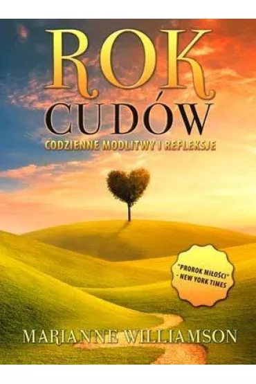 Rok cud�w - Marianne Williamson