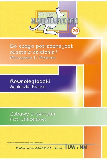 Miniatury matematyczne 70 - Mieczys�aw K. Mentzen, Agniesz