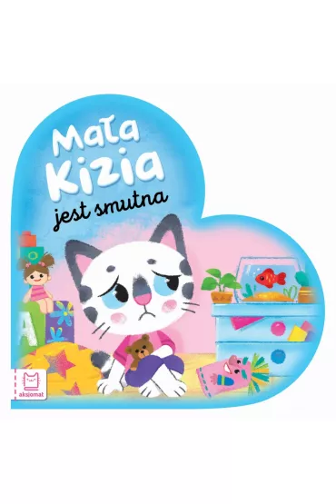 MA�A KIZIA JEST SMUTNA. MALUCH NAZYWA EMOCJE