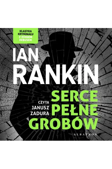 Audiobook Serce pe�ne grob�w mp3 - Ian Rankin