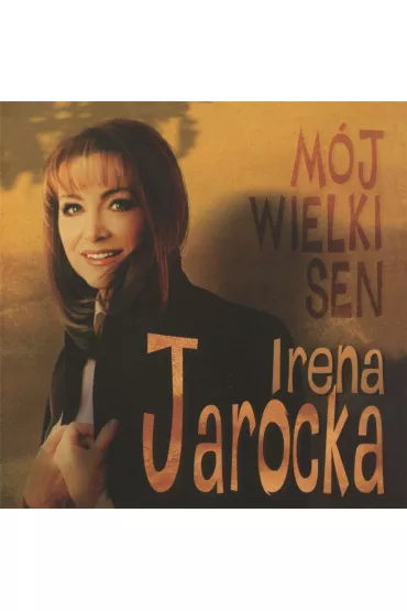 M�j wielki sen CD - Irena Jarocka