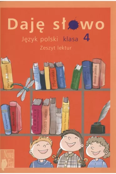 Daj� s�owo 4 Zeszyt lektur - Maria Topczewska
