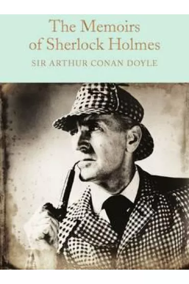The Memoirs of Sherlock Holmes. Collector's Library - Artur Conan Doyle